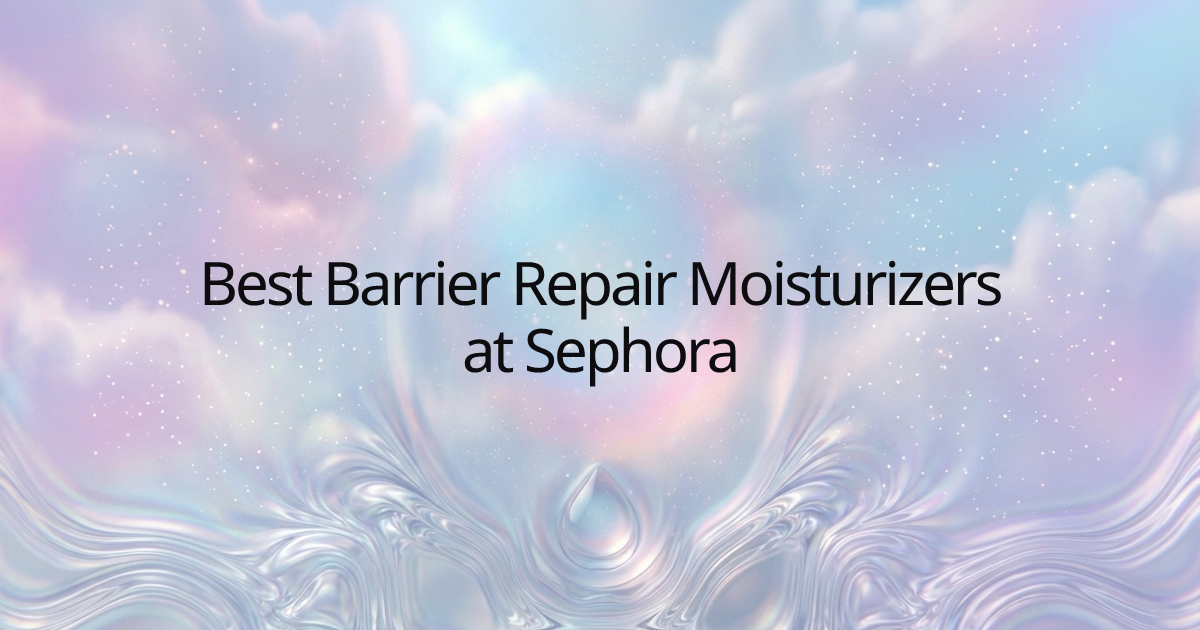Best Barrier Repair Moisturizers at Sephora